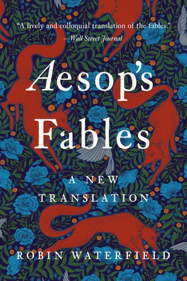 Aesops Fables : A New Translations