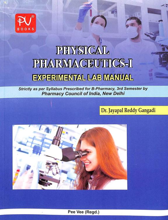 Physical Pharmaceutics 1 Experimental Lab Manual For B Pharmacy 3 Sem