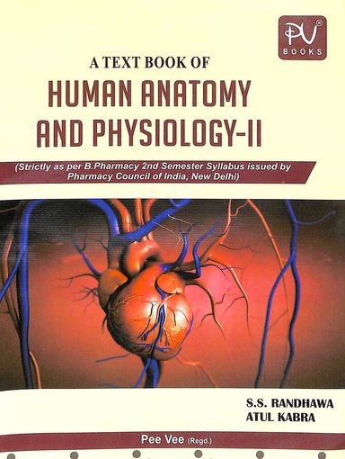 Text Book Of Human Anatomy & Physiology -2 For B Pharmacy 2 Sem