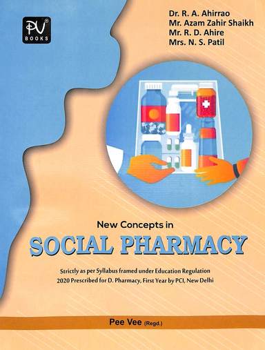 New Concepts In Social Pharmacy For D Pharmacy 1 Year