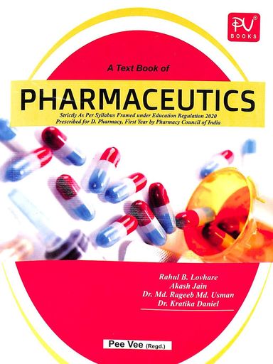 Text Book Of Pharmaceutics : D.Pharmacy