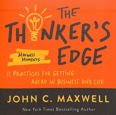 Thinkers Edge 11 Practices Fro Getting Ahead In Business & Life