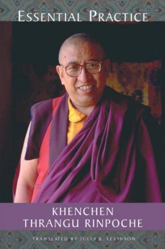 Essential Practice: Lectures On Kamalashilas Stages Of Meditation In The Middle Way School