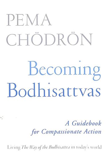 Becoming Bodhisattvas