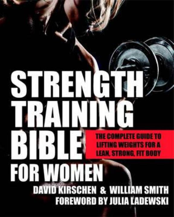 Strength Training Bible For Women