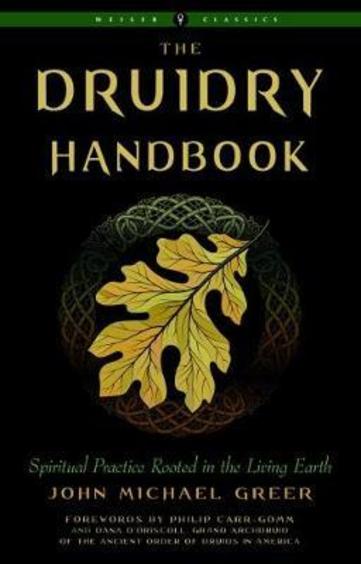 Druidry Handbook (Weiser Classics)