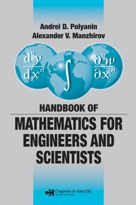 Handbook Of Mathematics For Engineering & Scientists
