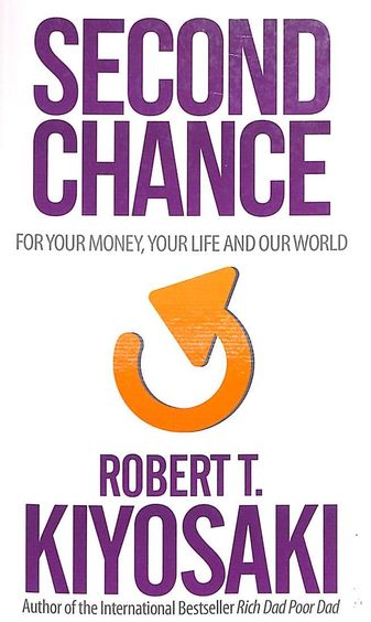 Second Chance : For Your Money And Your Life