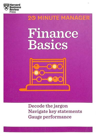 Finance Basics : 20 Minute Manager