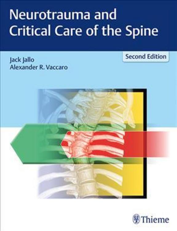 Neurotrauma and Critical Care of the Spine