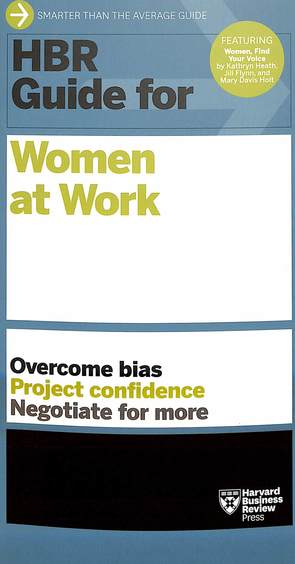 Hbr Guide For Women At Work