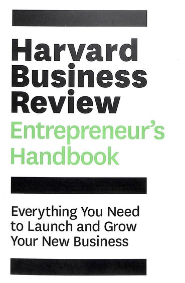 Harvard Business Review Entrepreneurs Handbook