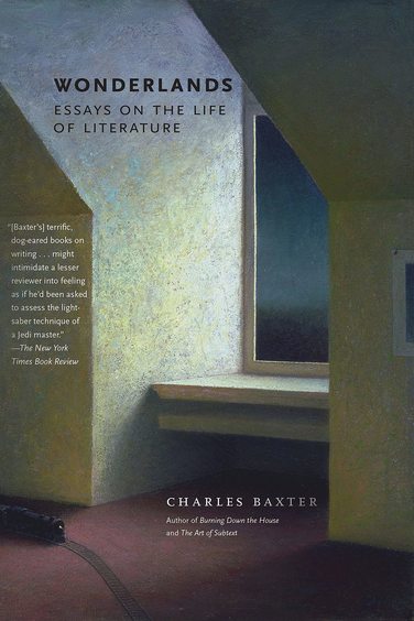 Wonderlands : Essays On The Life Of Literature