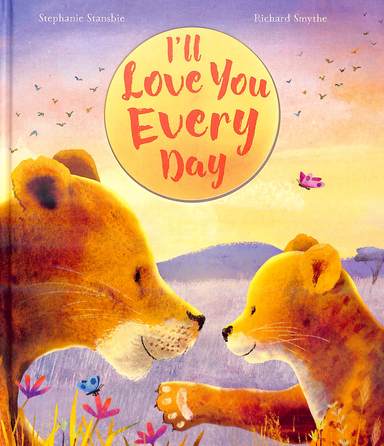 I'Ll Love You Every Day