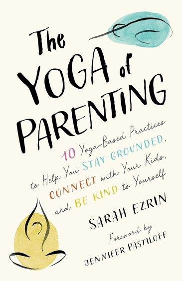 Yoga Of Parenting