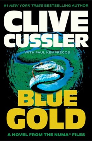Blue Gold : A Kurt Austin Adventure