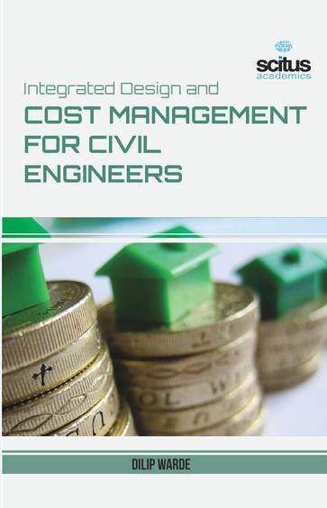 Integrated Design and Cost Management for Civil Engineers
