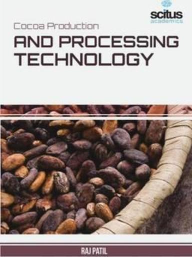 Cocoa Production and Processing Technology