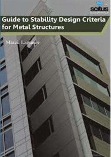 Guide to Stability Design Criteria for Metal Structures