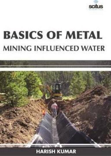Basics of Metal Mining Influenced Waterv
