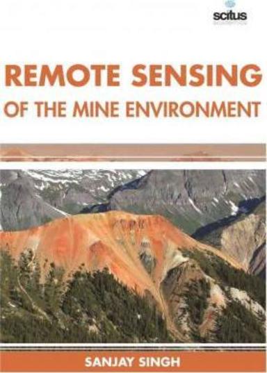 Remote Sensing of the Mine Environment