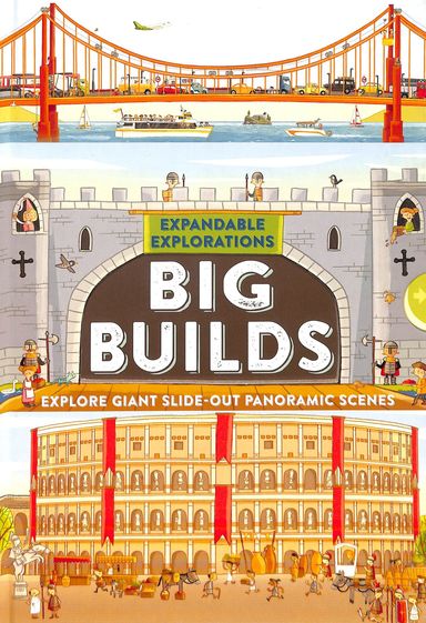 Big Builds : Explore Giant Slide Out Panoramic Scenes