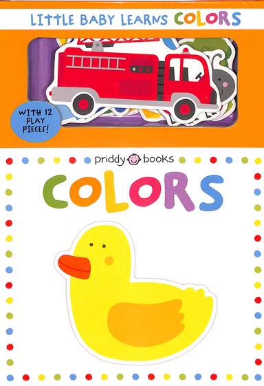 Little Baby Learns : Colors