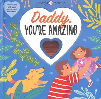 With Love : Daddy Youre Amazing