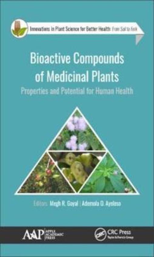 Bioactive Compounds of Medicinal Plants: Properties and Potential for Human Health