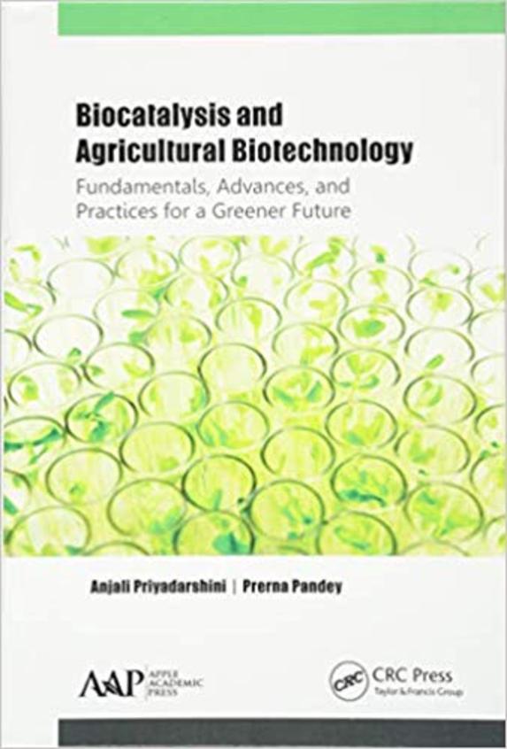 Biocatalysis and Agricultural Biotechnology: fundamentals, Advances, and Practices for a Greener Future