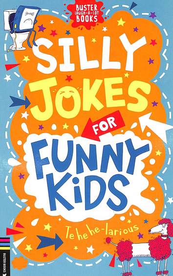 Silly Jokes For Funny Kids