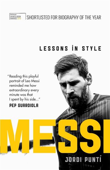 Messi : Lessons In Style