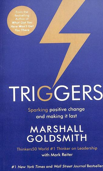 Triggers Sparking Positive Change & Making It Last