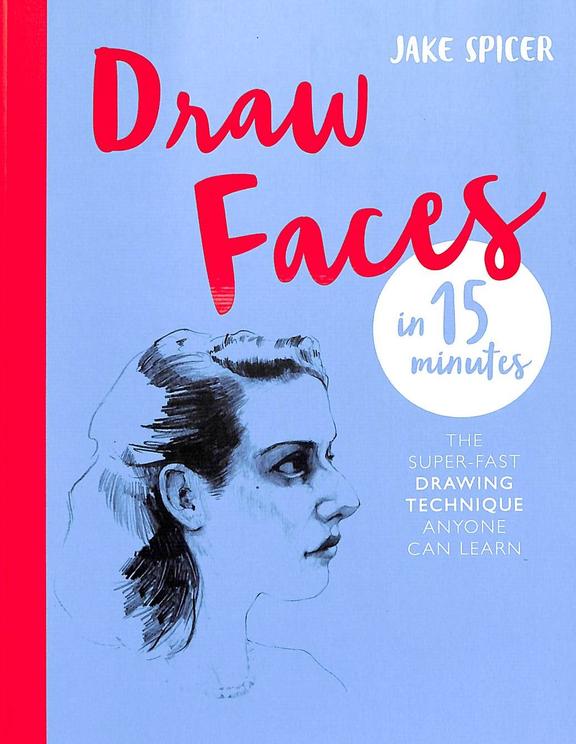 Draw Faces In 15 Minutes