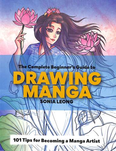 Complete Beginners Guide To Drawing Manga