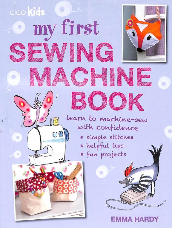 My First Sewing Machine Book