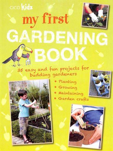 My First Gardening Book