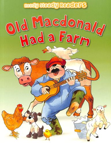 Ready Steady Readers : Old Macdonald Had A Farm