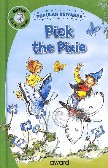Popular Rewards Early Reader : Pick The Pixie