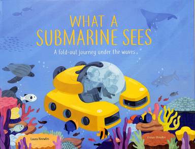 What A Submarine Sees A Fold Out Journey Under The Waves