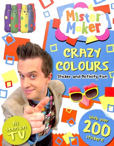 Mister Maker Crazy Colours Sticker & Activity Fun