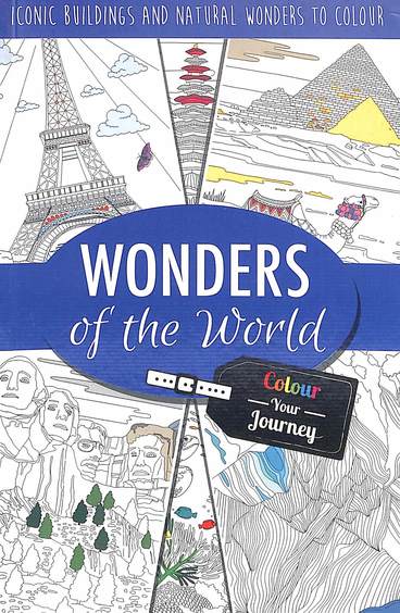 Wonders Of The World : Colour Your Journey