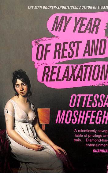 My Year Of Rest & Relaxation