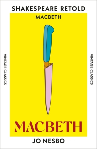 Macbeth : Shakespeare Retold