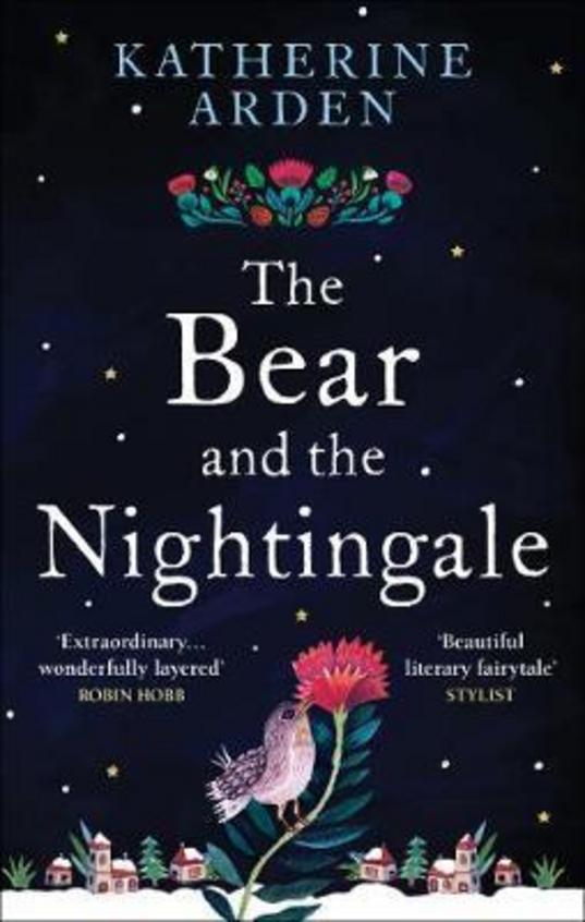 Bear And The Nightingale