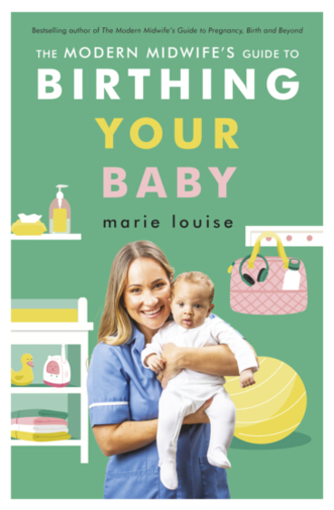 Modern Midwifes Guide to Birthing Your Baby