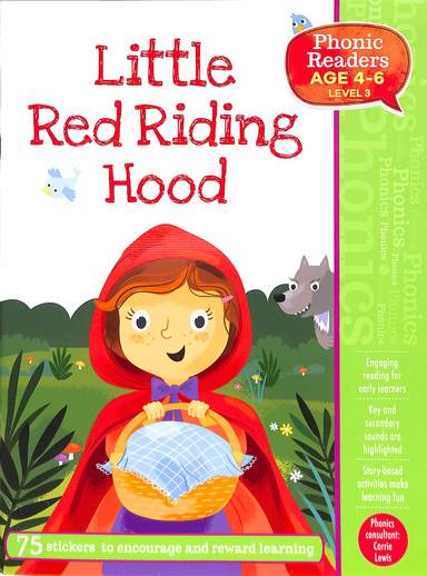 Little Red Riding Hood : Phonic Readers Age 4-6 Level 3