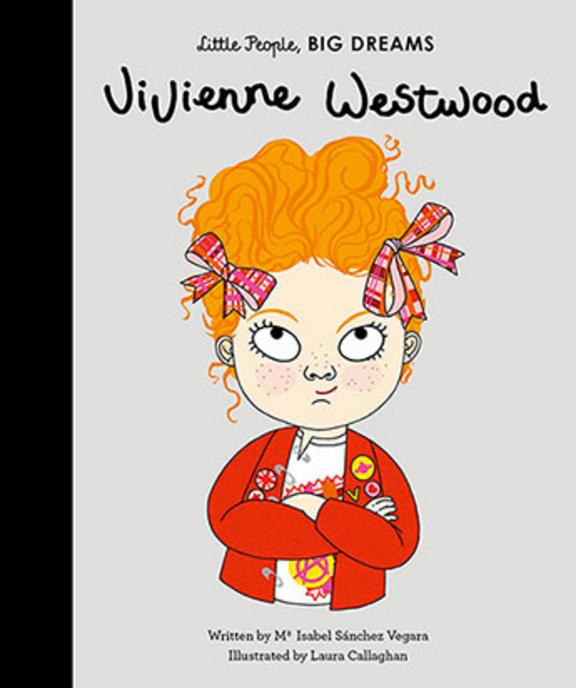 Little People Big Dreams : Vivienne Westwood