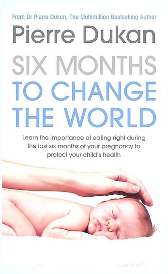 Six Months To Change The World