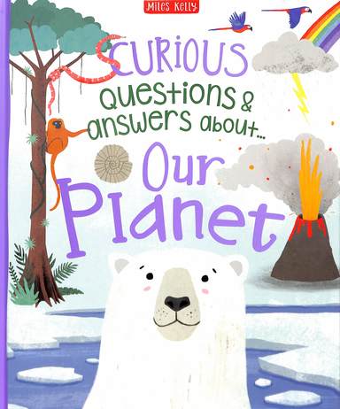 Curious Questions & Answers About Our Planet